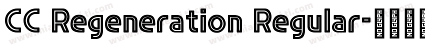 CC Regeneration Regular字体转换